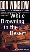 While Drowning in the Desert