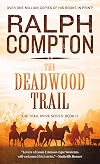 The Deadwood Trail