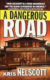 A Dangerous Road