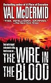 The Wire in the Blood