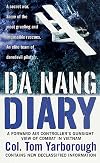 Da Nang Diary: A Forward Air Controller's Gunsight View of Flying with SOG