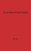 The Charities of Rural England, 1480-1660: The Aspirations and the Achievements of the Rural Society
