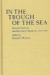 In the trough of the sea : selected American sea-deliverance narratives, 1610-1766