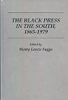 The Black press in the South, 1865-1979