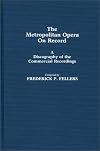 The Metropolitan Opera on record : a discography of the commercial recordings