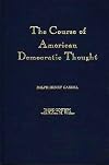 The course of American democratic thought