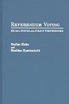 Referendum Voting: Social Status and Policy Preferences (Contributions in Political Science)