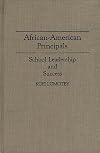 African-American Principals: School Leadership and Success
