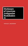 Dictionary of American Antiquarian Bookdealers