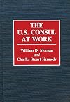 The U.S. Consul at Work
