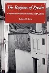 The Regions of Spain: A Reference Guide to History and Culture