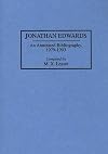 Jonathan Edwards: An Annotated Bibliography, 1979-1993 (Bibliographies and Indexes in Religious Studies)