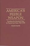 America's Feeble Weapon: Funding the Marshall Plan in France and Italy, 1948-1950