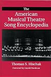 The American Musical Theatre Song Encyclopedia