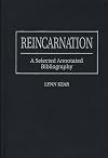 Reincarnation : a selected annotated bibliography
