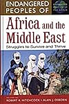 Endangered Peoples of Africa and the Middle East: Struggles to Survive and Thrive