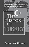 The History of Turkey
