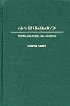 AL-ANON NARRATIVES Women, Self-Stories, and Mutual Aid