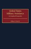 United States Military Assistance: An Empirical Perspective