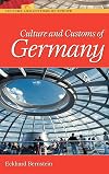 Culture and Customs of Germany (Cultures and Customs of the World)