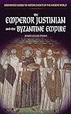 The Emperor Justinian and the Byzantine Empire