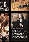 Encyclopedia of religious revivals in America