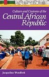 Culture and Customs of the Central African Republic (Cultures and Customs of the World)