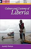 Culture and Customs of Liberia (Culture and Customs of Africa)