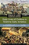 Daily Lives of Civilians in Wartime Modern America
