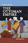 Daily Life in the Ottoman Empire