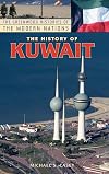 The History of Kuwait (The Greenwood Histories of the Modern Nations)