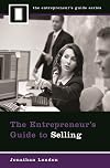 The Entrepreneur's Guide to Selling