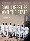 Civil liberties and the state a documentary and reference guide