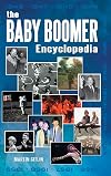 The Baby Boomer Encyclopedia