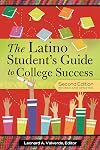 The Latino student's guide to college success