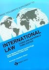 International Law Documents: Cases and Materials (American Casebook)