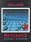 Deviance: RuleMakers and RuleBreakers