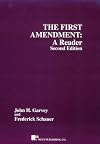 The First Amendment: A Reader