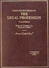 Cases and Materials on the Rules of the Legal Profession
