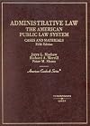 Administrative Law: The American Public Law System