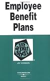 Employee Benefit Plans in a Nutshell (Nutshell Series) (In a Nutshell (West Publishing))