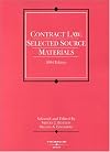 Contract Law: Selected Source Materials 2004