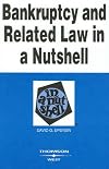 Bankruptcy and Related Law in a Nutshell