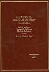 Genetics: Ethics, Law and Policy