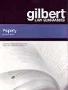 Property: Gilbert Law Summaries [17th Ed.]
