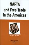 NAFTA and free trade in the Americas in a nutshell
