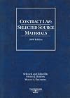 Contract Law: Selected Source Materials, 2008 ed. (American Casebooks)