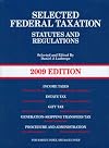 Selected Federal Taxation, Statutes and Regulations