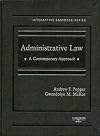 Administrative Law: A Contemporary Approach (West's Interactive Casebook Series)