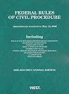 Federal Rules of Civil Procedure: 2009-2010 Educational Editon